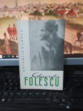 Gheorghe Folescu, Corneliu Buescu, editura Muzicală, București 1966, 209