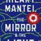 The Mirror &amp; the Light