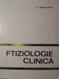 Ftiziologie Clinica, C. Anastasatu, Didactica si Pedagogica, 1972, Carte Medicina, Romana, Hardcover