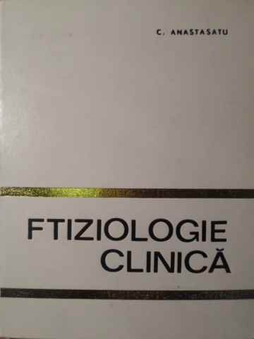 FTIZIOLOGIE CLINICA-C. ANASTASATU