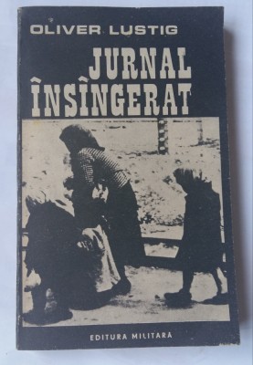 (C472) OLIVER LUSTIG - JURNAL INSANGERAT foto