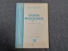 Gazeta Matematica nr. 12/1969 - SSMR, Stare Buna - Carte Matematica