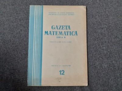 GAZETA MATEMATICA NR 12/1969 foto