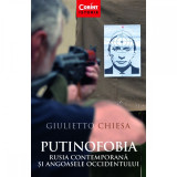 Putinofobia. | Giulietto Chiesa, Corint