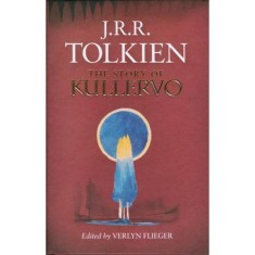 The Story of Kullervo - J. R. R. Tolkien