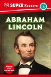 DK Super Readers Level 3 Abraham Lincoln
