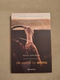 Cumpara ieftin De vorba cu Emma Ed.2 - 2016, Bestseller