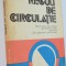 Manual clasa a XI-a Reguli de circulatie - 1981