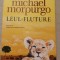 Leul-Fluture - Michael Morpurgo