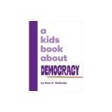 A Kids Book about Democracy