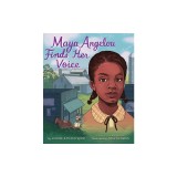 Maya Angelou Finds Her Voice