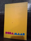 Dora Maar. Prizoniera privirii &ndash; Alicia Dujovne Ortiz