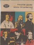 Istoria romantismului (volumul 2) - Theophile Gautier