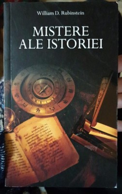 Mistere ale istoriei - William D. Rubinstein foto