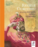 Regele Curcubeu , Amalia Banas, Diana Margareta Cepleanu - Editura Frontiera