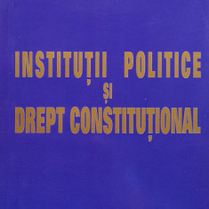 Institutii politice si drept constitutional