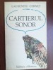Cartierul sonor- Laurentiu Cernet