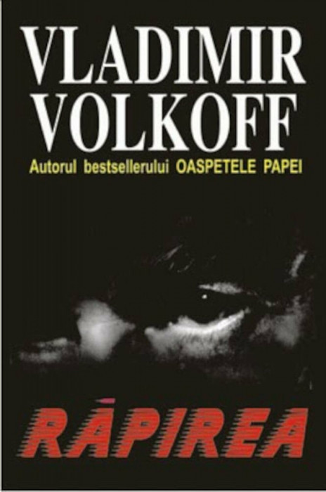 Vladimir Volkoff - Rapirea