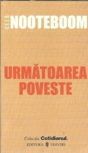 Urmatoarea poveste - Cees Nooteboom