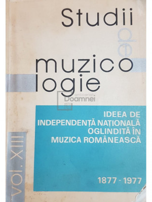 Gheorghe Ciobanu - Studii de muzicologie, vol. XIII (editia 1977) foto