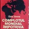 ,,CODEX ALIMENTARIUS&quot;ADEVARURI ASCUNSE/COMPLOTUL MONDIAL IMPOTRIVA SANATATII...