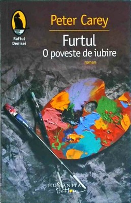 Peter Carey - Furtul. O poveste de iubire foto