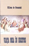VIATA MEA IN HRISTOS-IOAN DE CRONSTADT-360001