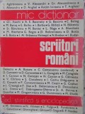 Scriitori Romani - Mic Dictionar, Mircea Zaciu, 1978, Editura Stiintifica, Biografii, Carte Coperta Cartonata