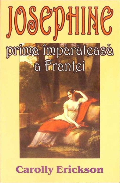 JOSEPHINE PRIMA IMPARATEASA A FRANTEI-CAROLLY ERICKSON-260671
