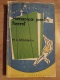 Mecanica pentru tineret- M. L. Atanasiu