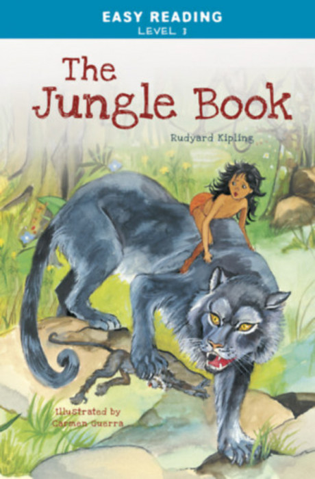 Easy Reading: Level 3 - The Jungle Book - Rudyard Kipling
