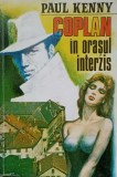 COPLAN IN ORASUL INTERZIS-PAUL KENNY-227674