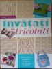Invatati sa tricotati Claire Crompton - 2012