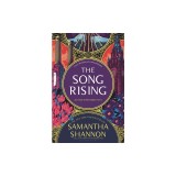 The Song Rising