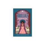 Brujas: The Magic and Power of Witches of Color