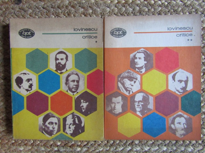 E. Lovinescu - Critice - vol. I si II. ( B.P.T. )