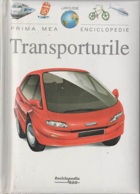 Prima mea enciclopedie - Transporturile foto