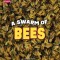 A Swarm of Bees (Learn About: Animals)