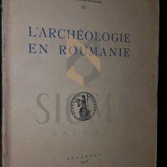 L ARCHEOLOGIE EN ROUMANIE