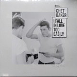 I Fall In Love Too Easily - Vinyl | Chet Baker