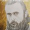 Parintele Arsenie Boca - Sfantul Ardealului (Editia: 2012)