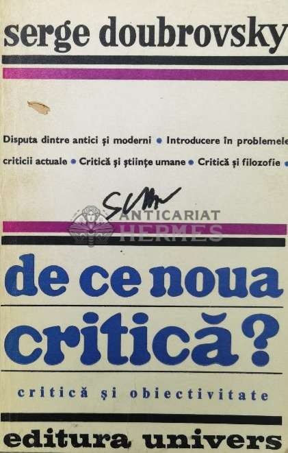 De ce noua critica? - Serge Doubrovsky ($T47)
