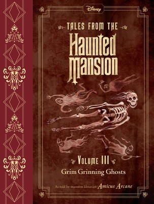Tales from the Haunted Mansion, Volume III: Grim Grinning Ghosts foto
