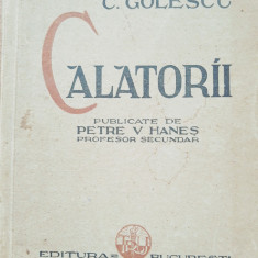 C. GOLESCU - CALATORII - ED. 1934