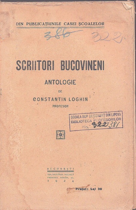 C9064N Scriitori bucovineni, antologie de Constantin Loghin, 1924