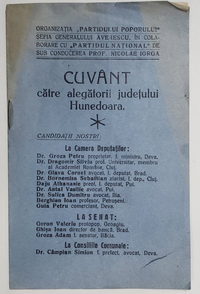 BROSURA DE PROPAGANDA A PARTIDULUI POPORULUI IN COLABORARE CU PARTIDUL NATIONAL , CATRE ALEGATORII DIN HUNEDOARA , 1928