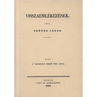 Visszaeml&amp;eacute;kez&amp;eacute;sek - Sr&amp;eacute;ter J&amp;aacute;nos foto