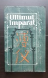 Ultimul &icirc;mpărat - Aisin-Gioro Pu I