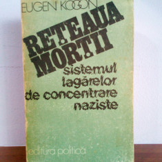 Eugen Kogon – Reteaua mortii – Sistemul lagarelor de concentrare naziste