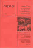 Zug&auml;nge Band 41 / 2013 - Jahrbuch des Evangelischen Freundeskreises Siebenb&uuml;rgen